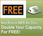 SnapServer 410 4TB for the price of a 2TB - GET 2TB FREE STORAGE