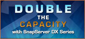 SnapServer DX2 - Double your Capacity Free